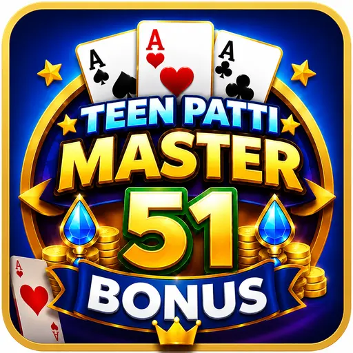 Teen Patti Master 51 Bonus - 2026